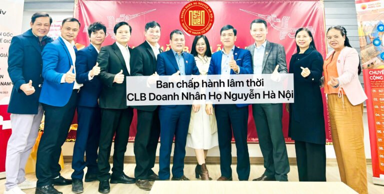 Tiêu chí trở thành thành viên chính thức của “CLB DOANH NHÂN HỌ NGUYỄN HÀ NỘI”.